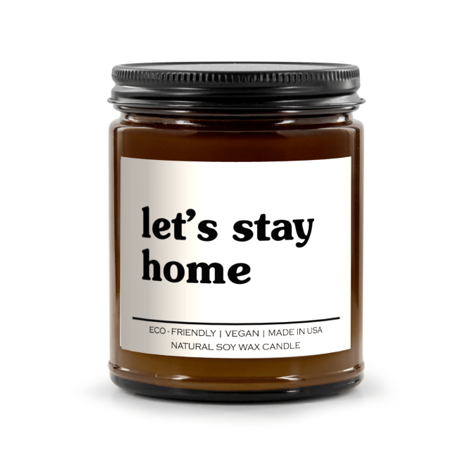 Let's Stay Home Candle - Image 4