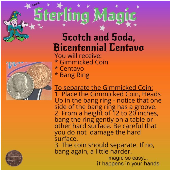 Ted's Sterling Magic Scotch and Soda Bicentennial Centavo Genuine US Half Dollar Coin Trick; The Patriotic Version - Standard - Image 4