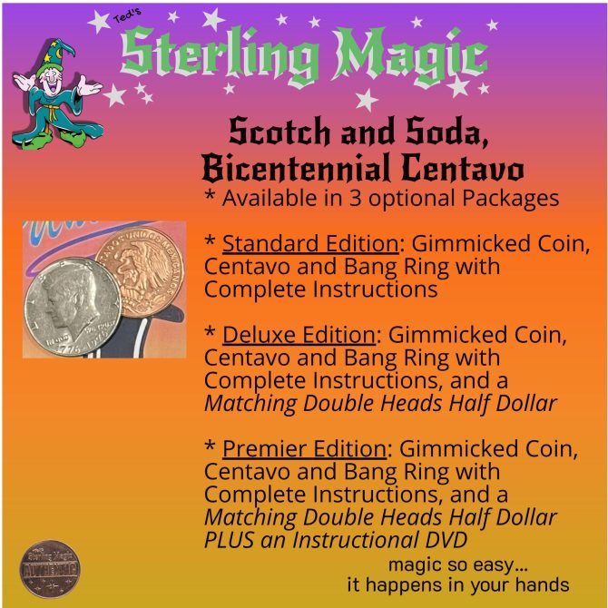 Ted's Sterling Magic Scotch and Soda Bicentennial Centavo Genuine US Half Dollar Coin Trick; The Patriotic Version - Standard - Image 5