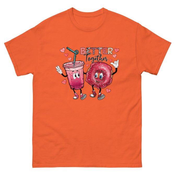 Better be together Valentine Classic fashion -shirt - Image 15